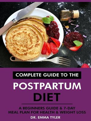 cover image of Complete Guide to the Postpartum Diet